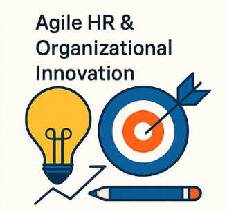 Agile HR & Organizational Innovation
